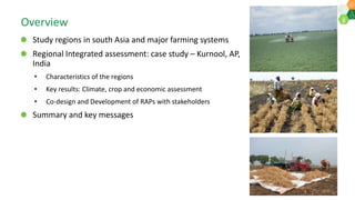 Climate change impacts and Adaptation strategies to build the Resilience and farm household income of rainfed farming systems in SAT India.: AERA 2018 Dakshina etal