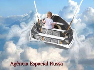 Agência Espacial Russa 