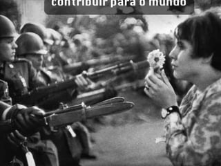 contribuir para o mundo 