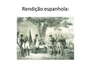 Rendição espanhola:
 