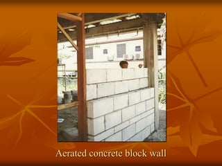 Aerated concrete block wall
 
