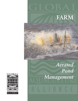 FARM
Aerated
Pond
Management
 