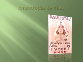 A revolução de 1932