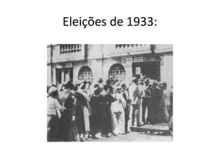 Eleições de 1933:
 