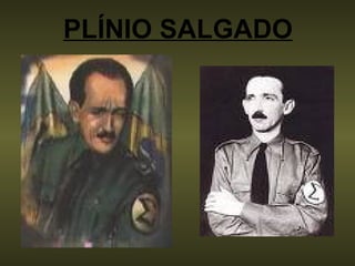 PLÍNIO SALGADO 