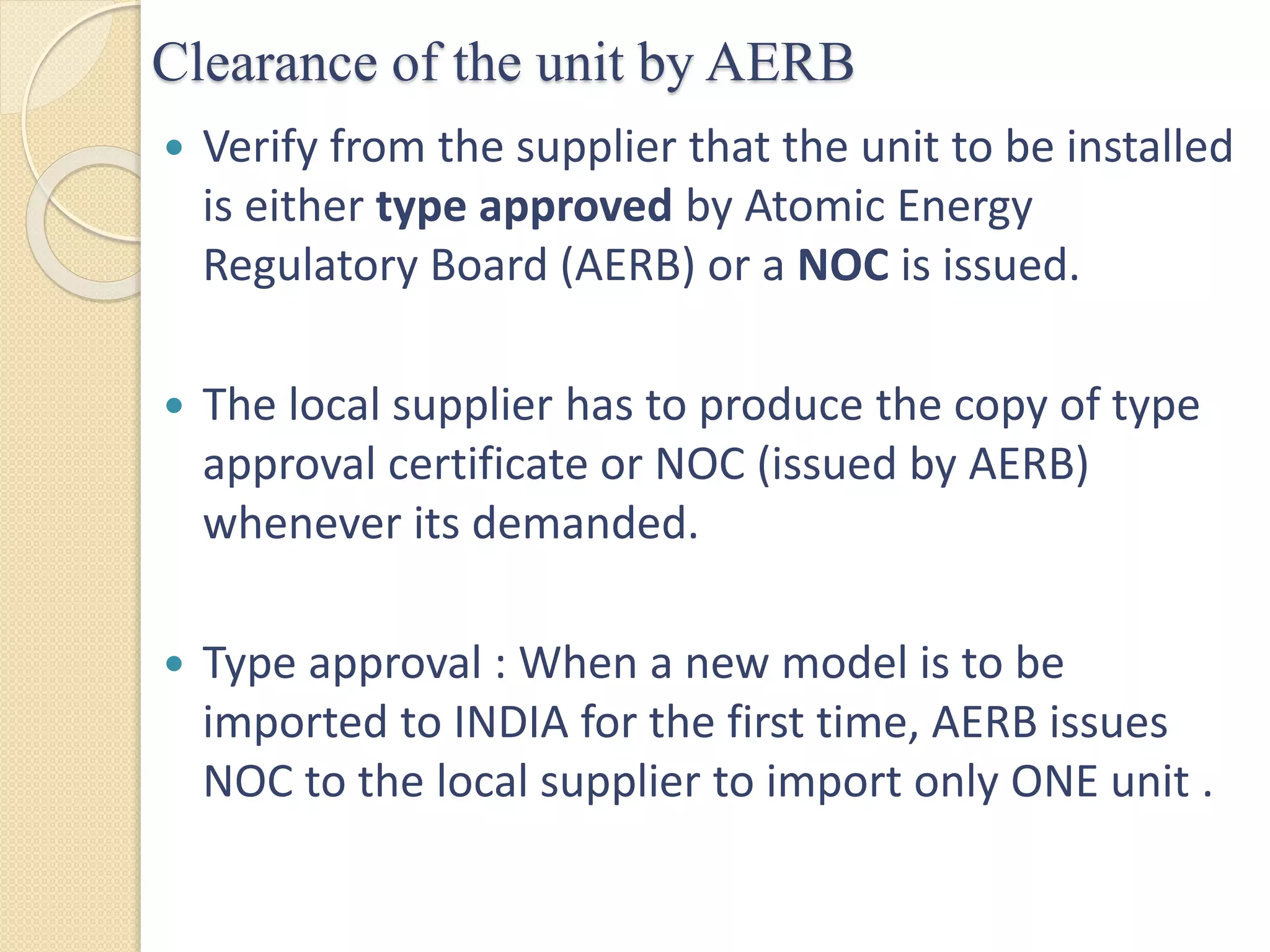 Aerb Guidlines for starting , decommissioning, replacing source and ...
