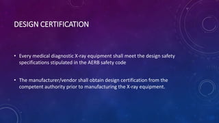 Aerb guidelines for x ray and ct installation | PPTX