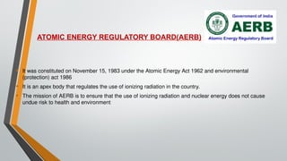 AERB GUIDELINES IN RADIATION SAFETY.pptx