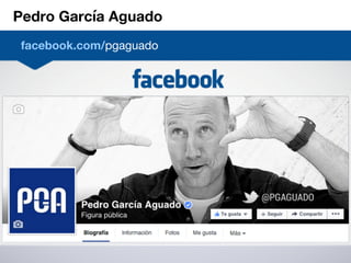 Pedro García Aguado
facebook.com/pgaguado
 