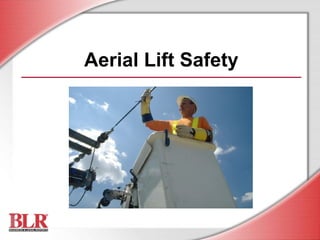 Aerial Lift Safety
 