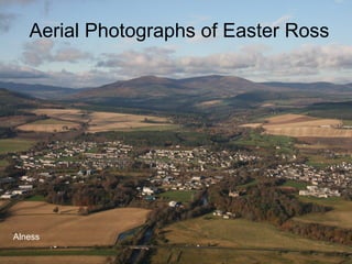 Aerial Photographs of Easter Ross Alness 
