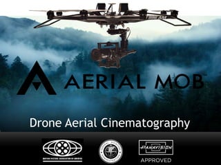 Drone Aerial Cinematography
 