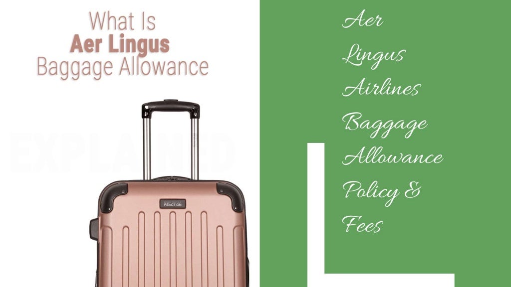 +18885952181 Aer Lingus Airlines Baggage Allowance Policy Fees & Rules