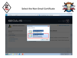 Your Name Here
Your Name Here
Select the Non-Email Certificate
 