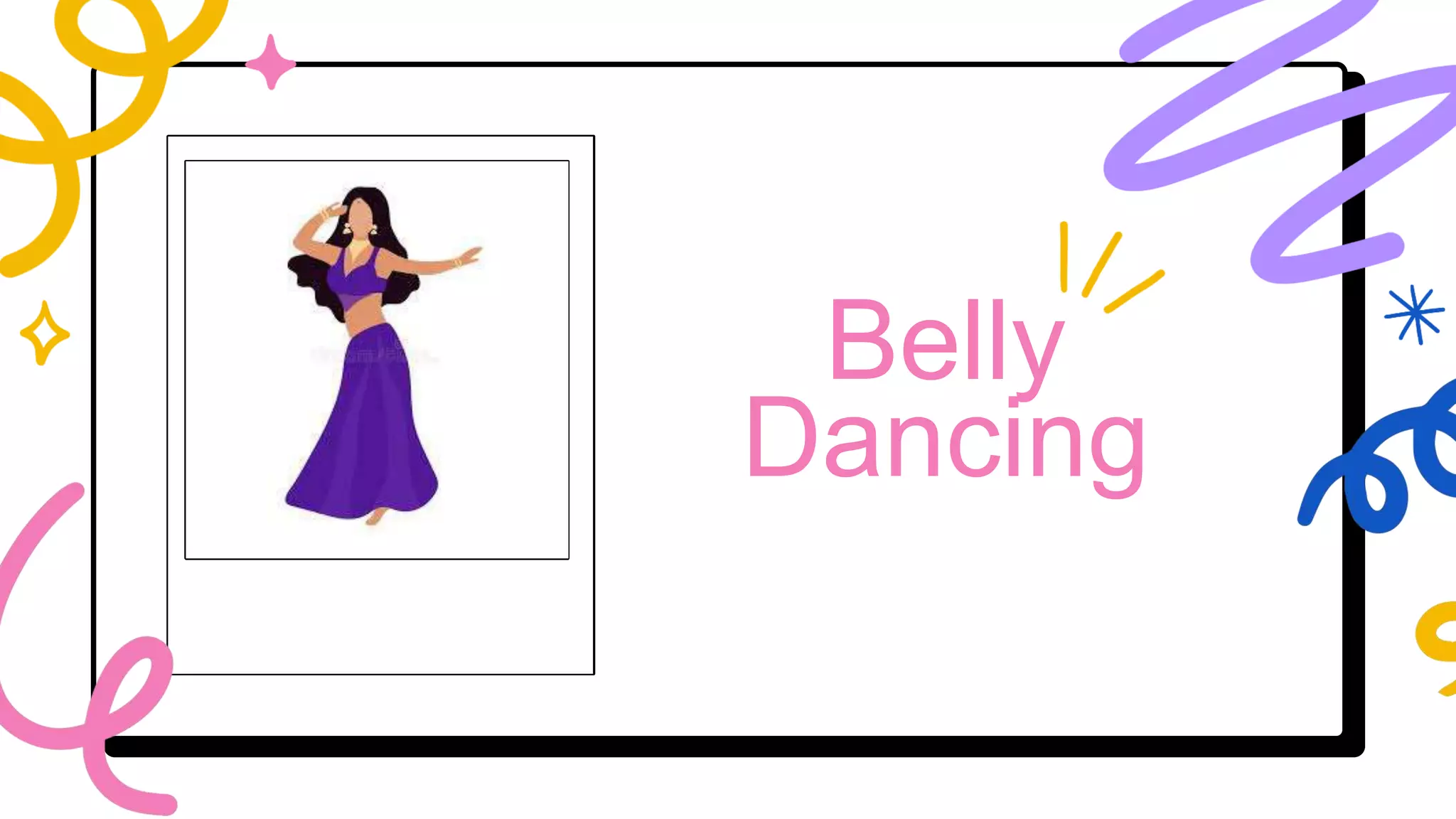 Belly
Dancing
Back to Agen Page
 