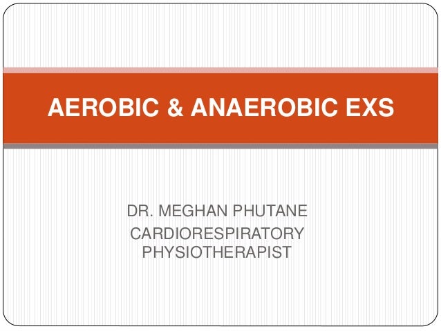 Aerobic Anaerobic Exs