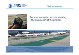 Fod Ramp Inspection Aerodrome Operational Management Guidance | PDF