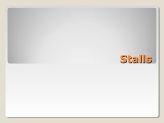 StallsStalls
 