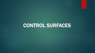 CONTROL SURFACES
 