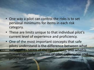 Aeronautical Decision Making And Risk Management For Pilots | PPTX