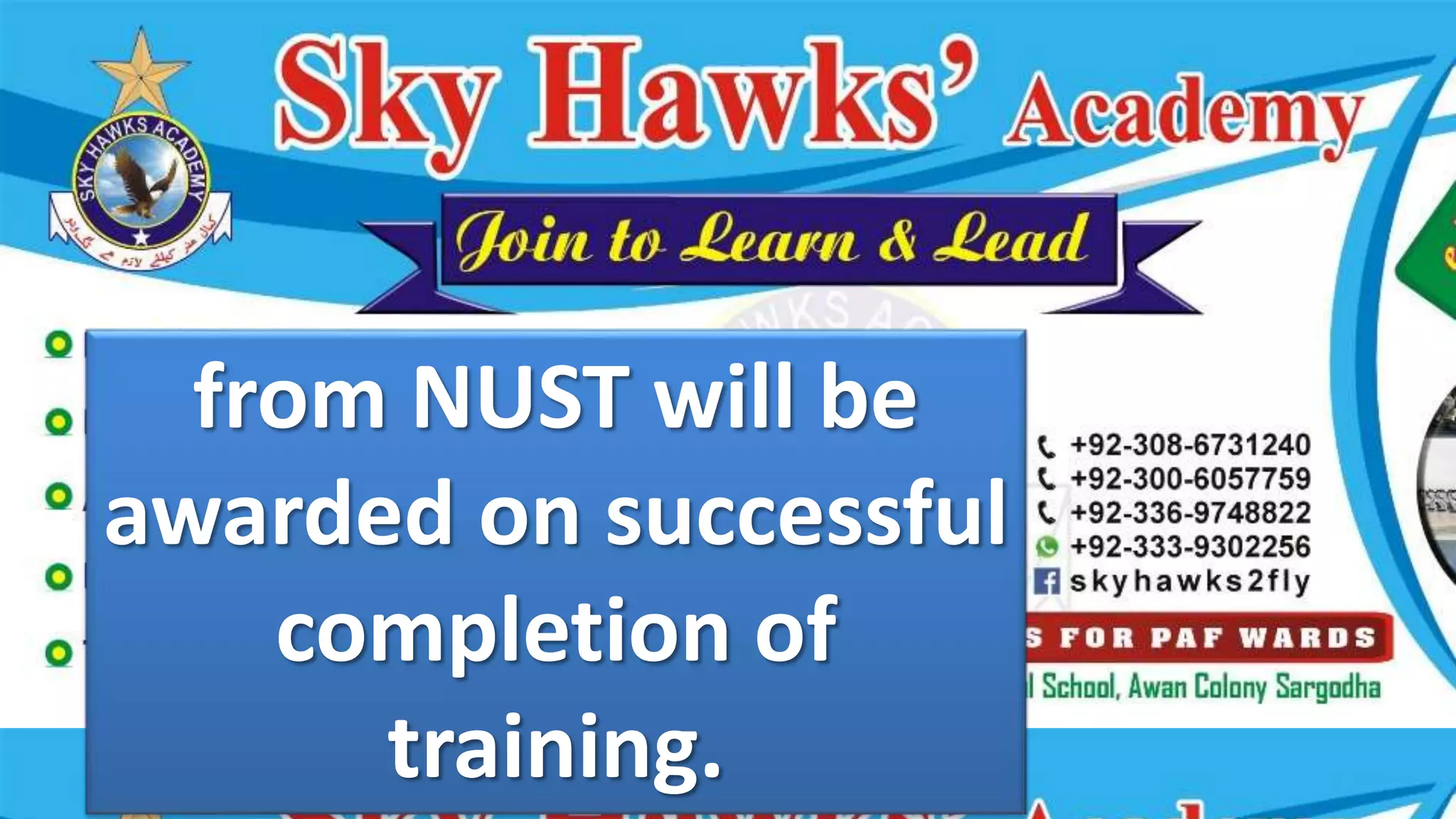 from NUST will be
awarded on successful
completion of
training.
 