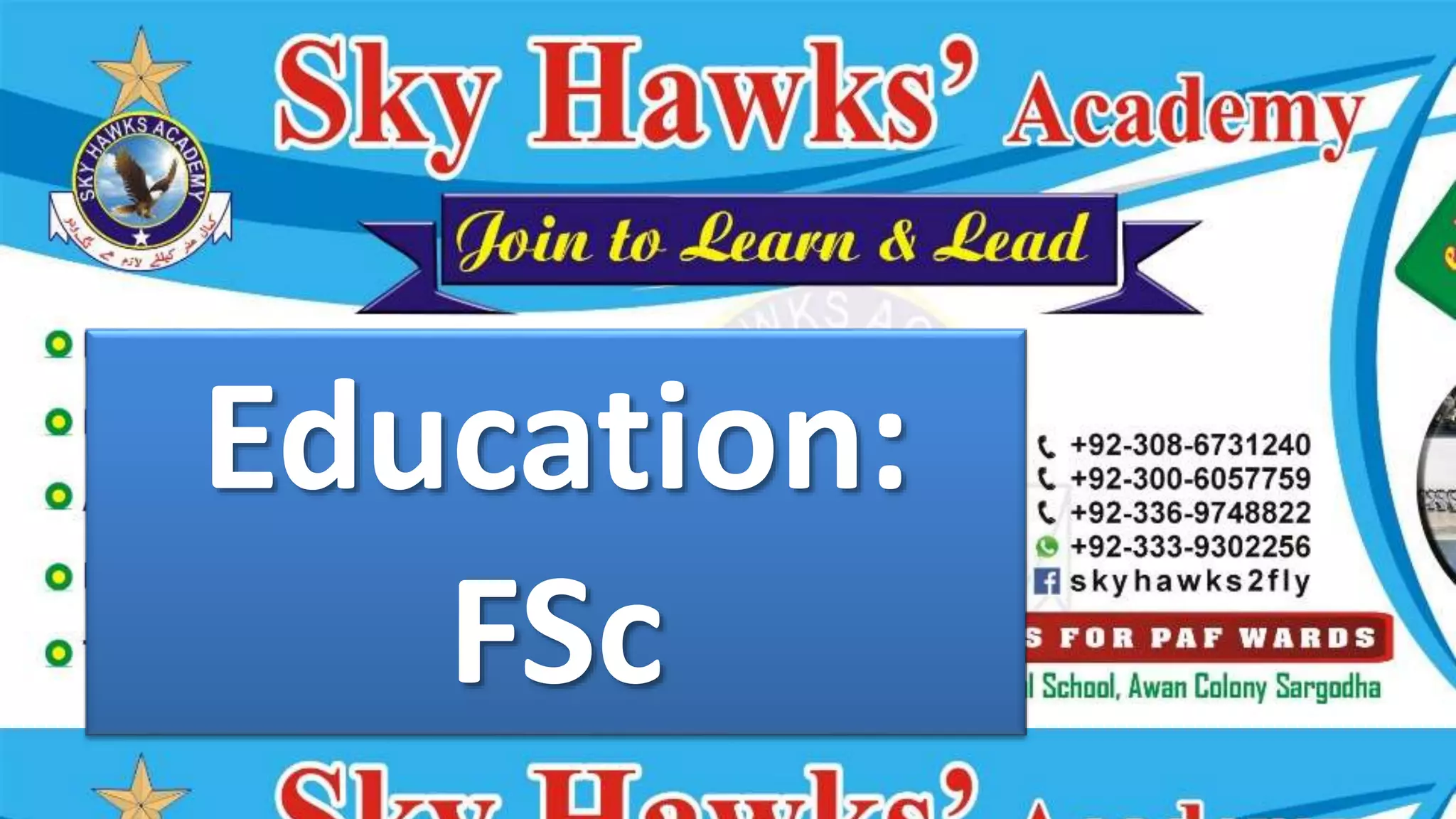Education:
FSc
 