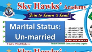 Marital Status:
Un-married