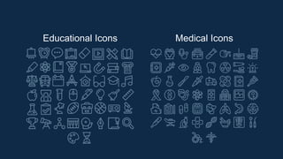 Educational Icons Medical Icons
 