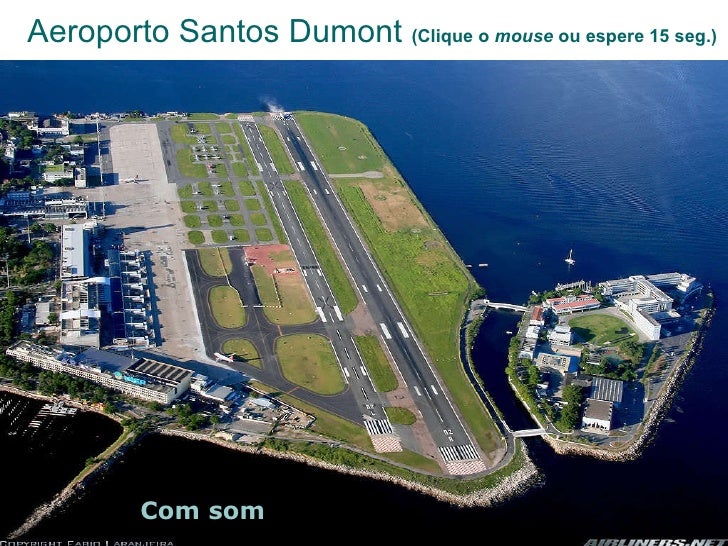 Aeroporto Santos Dumont, Rio de Janeiro (fotos históricas) Aeroporto Santos Dumont, Rio de Janeiro (fotos históricas)