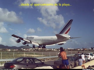 … desde el aparcamiento de la playa… 