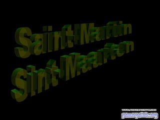 Saint-Martin Sint-Maarten 