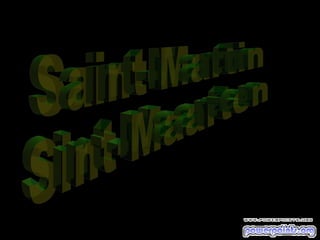 Saint-Martin Sint-Maarten 