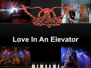 Love In An Elevator 