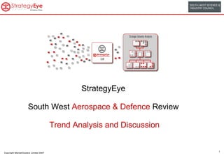 StrategyEye South West  Aerospace & Defence  Review   Trend Analysis and Discussion 