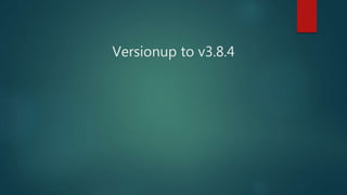 Versionup to v3.8.4
 