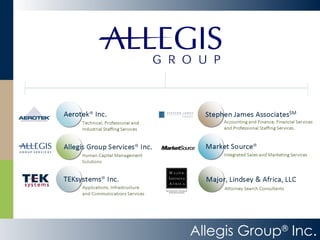 Allegis Group ®  Inc. 
