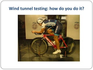 Wind tunnel testing: how do you do it?

 
