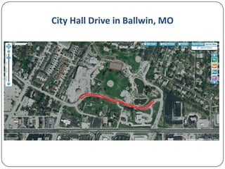 City Hall Drive in Ballwin, MO

 