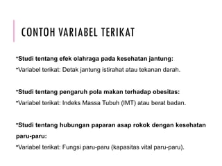 Contoh Variabel Variabel_dalam_Penelitian_Kesehatan.pptx