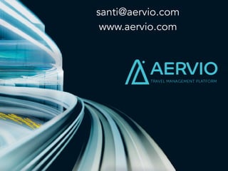 santi@aervio.com
www.aervio.com
 