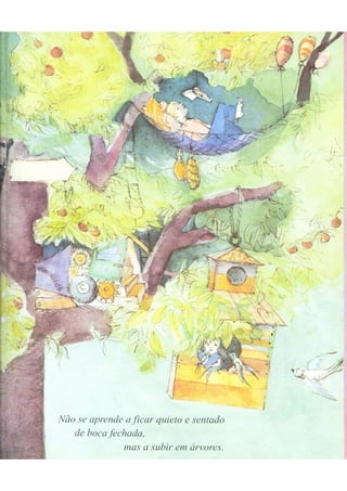 A escola dos meninos felizes - escola dos sonhos