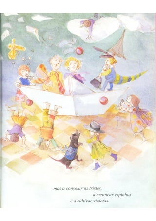 A escola dos meninos felizes - escola dos sonhos