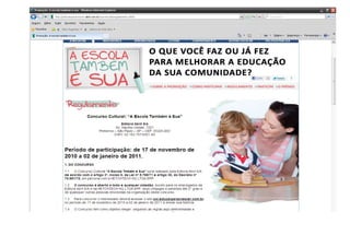 A escola também é sua