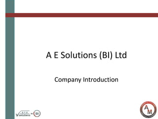 A E Solutions (BI) Ltd Company Introduction 