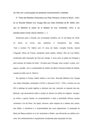 vel, feito com a preocupação de apresentar exaustivamente a realidade.
O "Traité des Maladies Particulières aux Pays Orien...