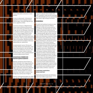 Forma wiedzy będzie ewoluować w trzech
stadiach:
wiedza w przestrzeni: Informacja jest
przesyłana do łatwo dostępnego syst...