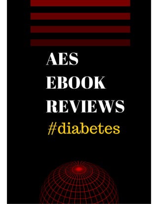 AES
EBOOK
REVIEWS
#diabetes
 