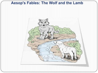 Aesop's Fables: The Wolf and the Lamb
 