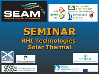 SEMINAR RHI Technologies  Solar Thermal 