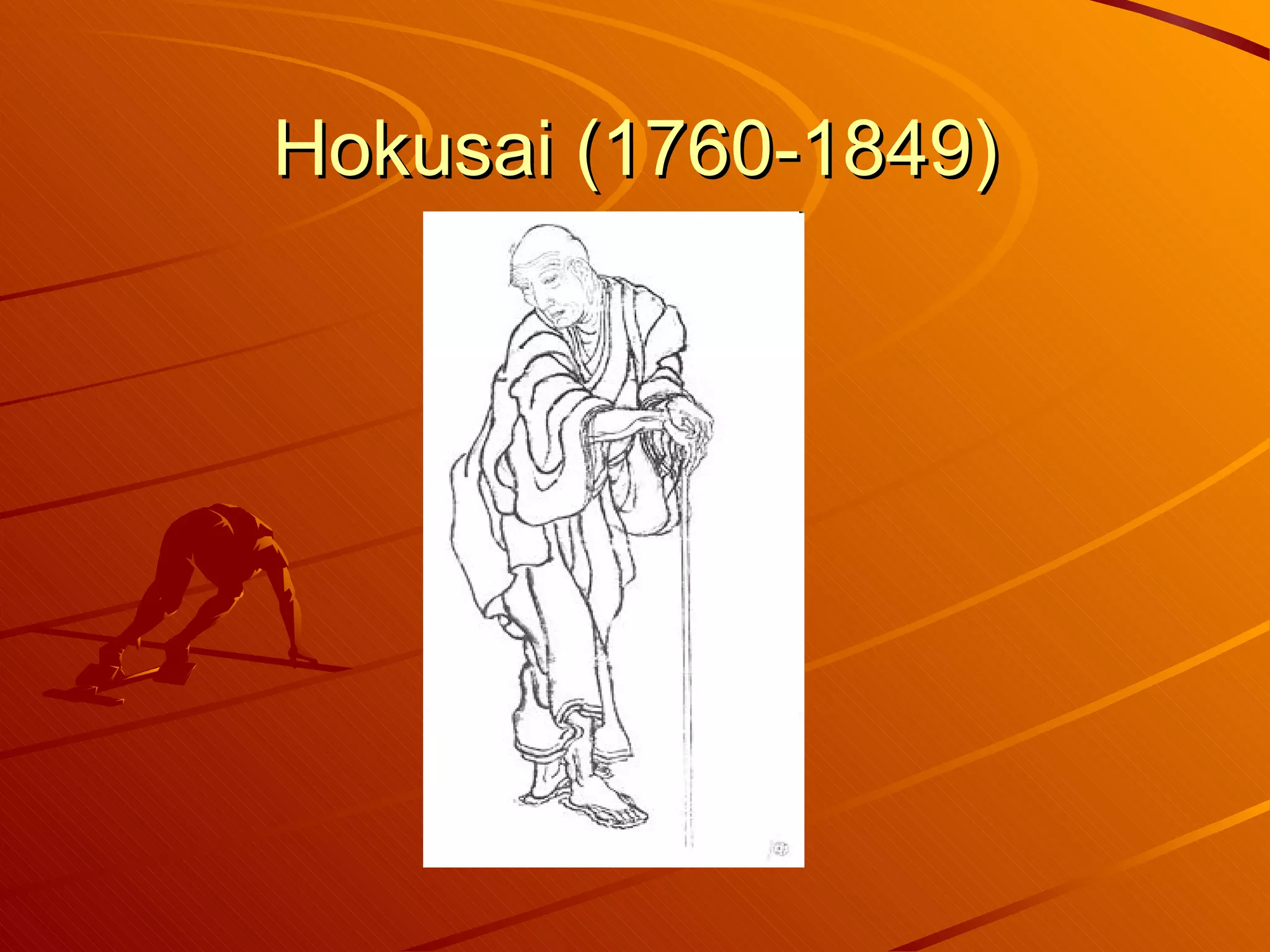 Hokusai (1760-1849)